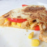 chicken quesadilla